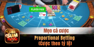 Proportional Betting (Cược theo tỷ lệ) - Chiến lược quản lý vốn tối ưu