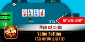 Value Betting (Cá cược giá trị) - Chiến lược cá cược chơi thắng dài hạn