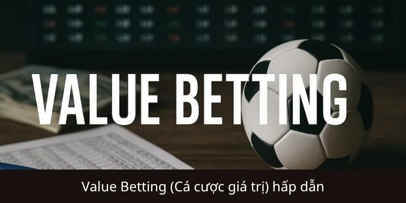 Các thuật ngữ quan trọng trong Value Betting